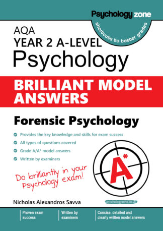 Model Answers: Forensic Psychology A-Level AQA Exam