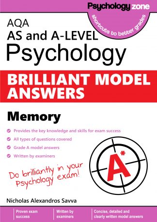 A-Level AQA Psychology BRILLIANT Model Answers: Memory