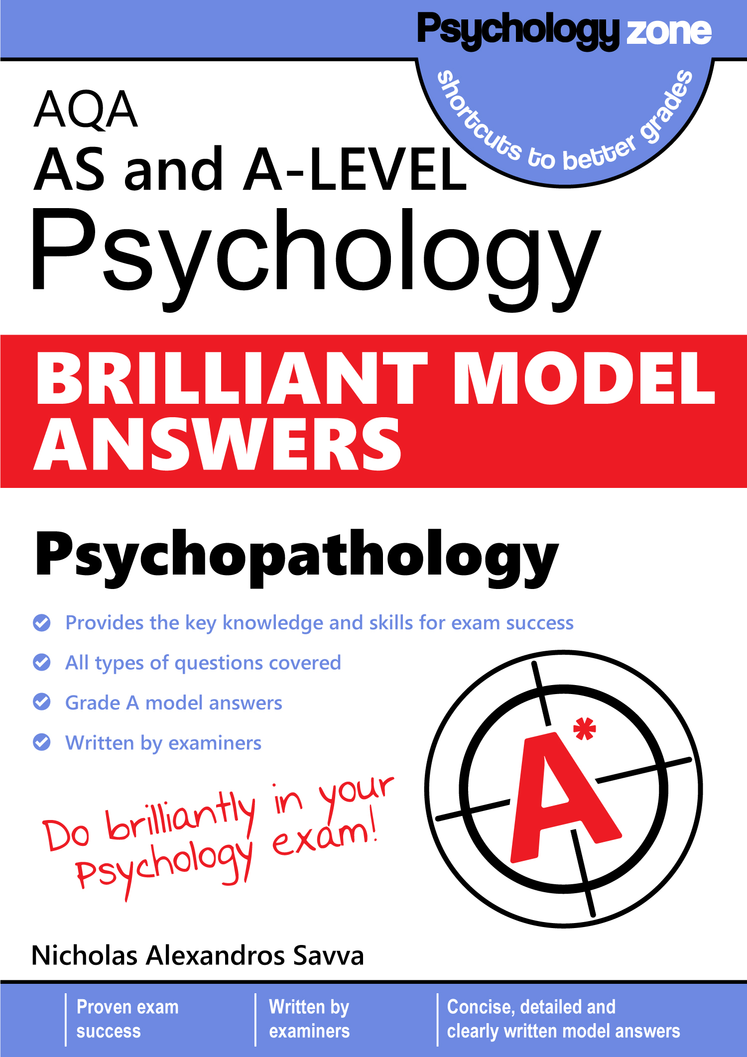 A-Level AQA Psychology BRILLIANT Model Answers: Psychopathology