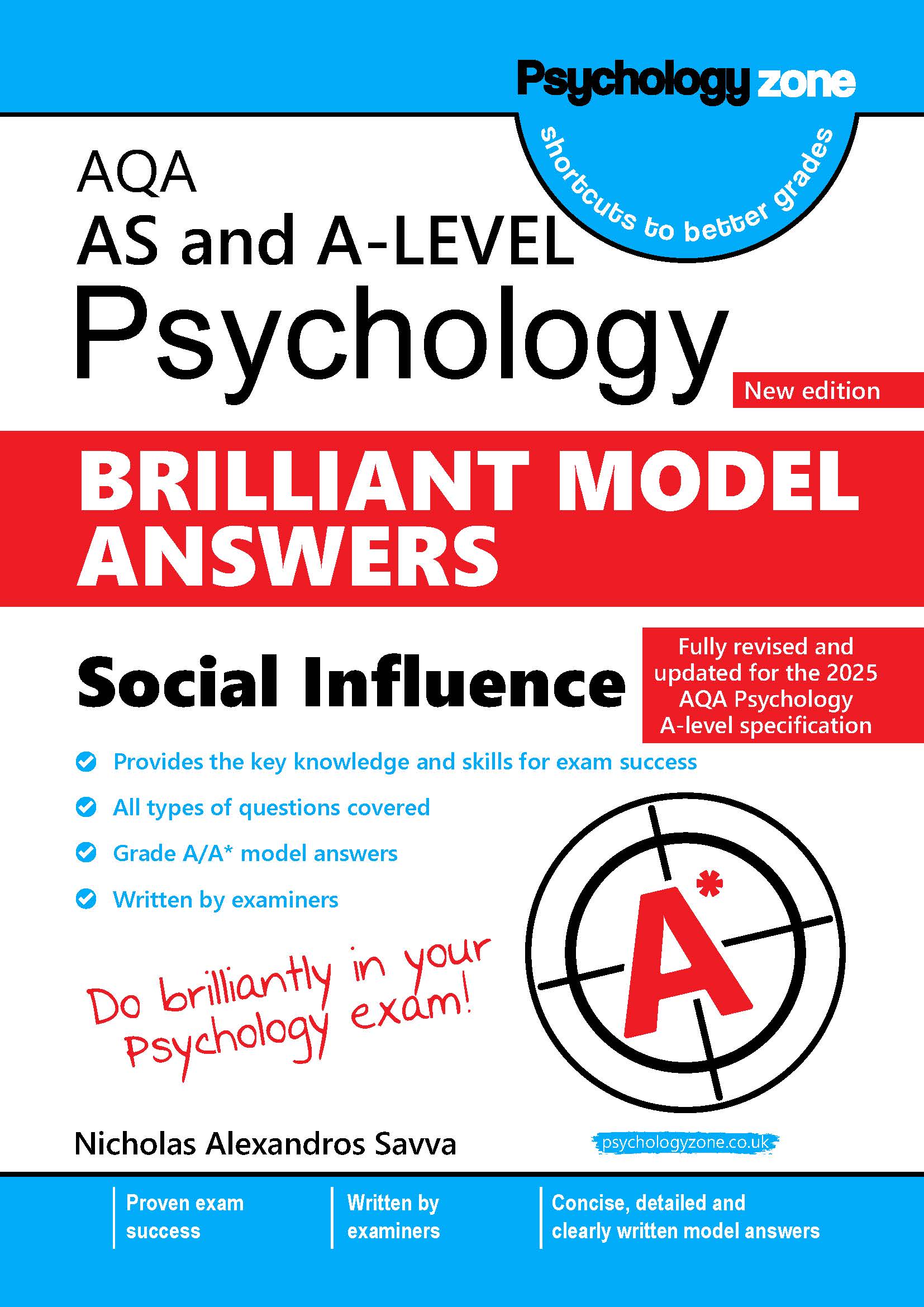 A-Level AQA Psychology BRILLIANT Model Answers: Social Influence (New Edition)
