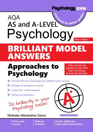 A-Level AQA Psychology BRILLIANT Model Answers: Approaches to Psychology (New Edition)