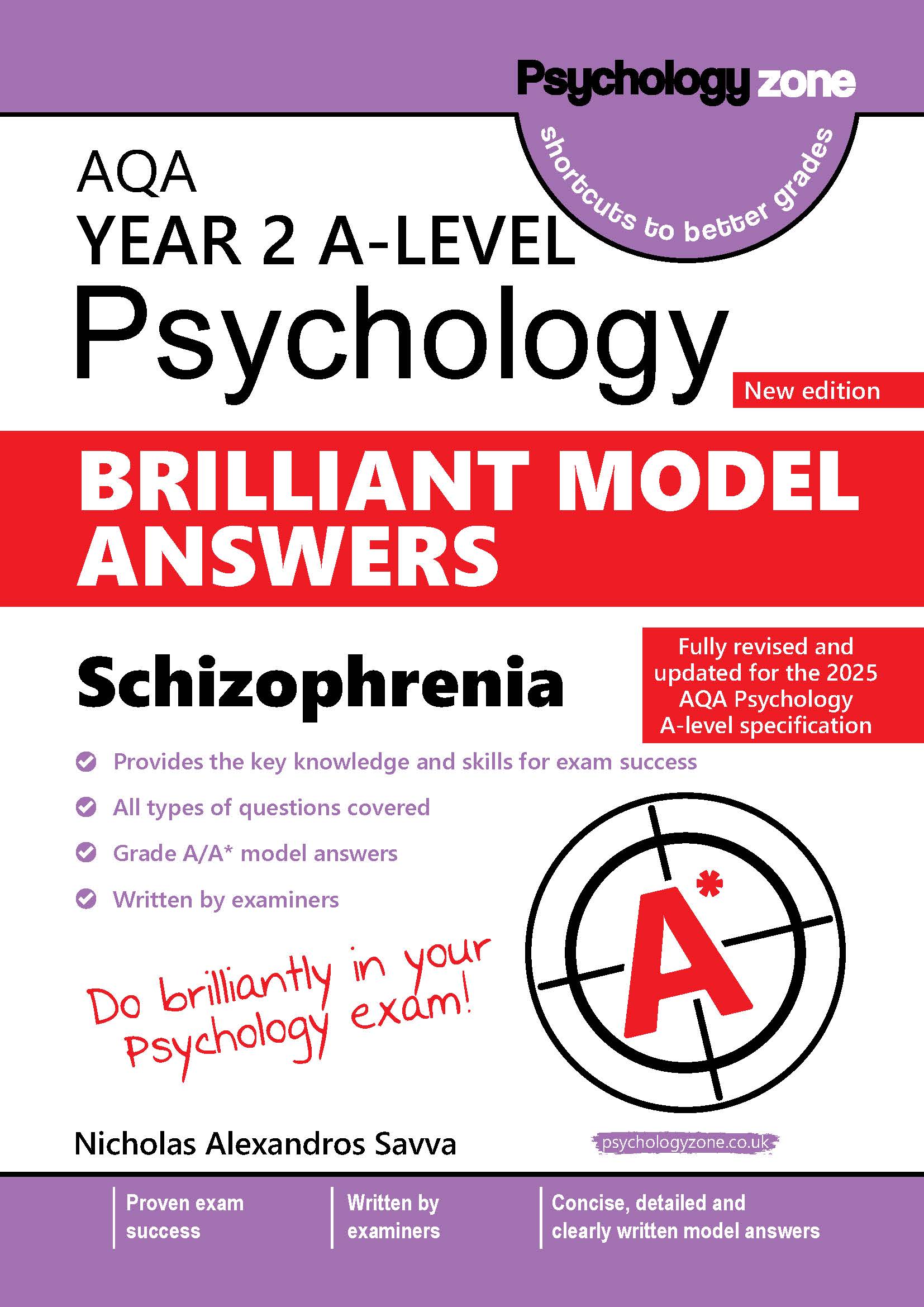 A-Level AQA Psychology BRILLIANT Model Answers: Schizophrenia (New Edition)